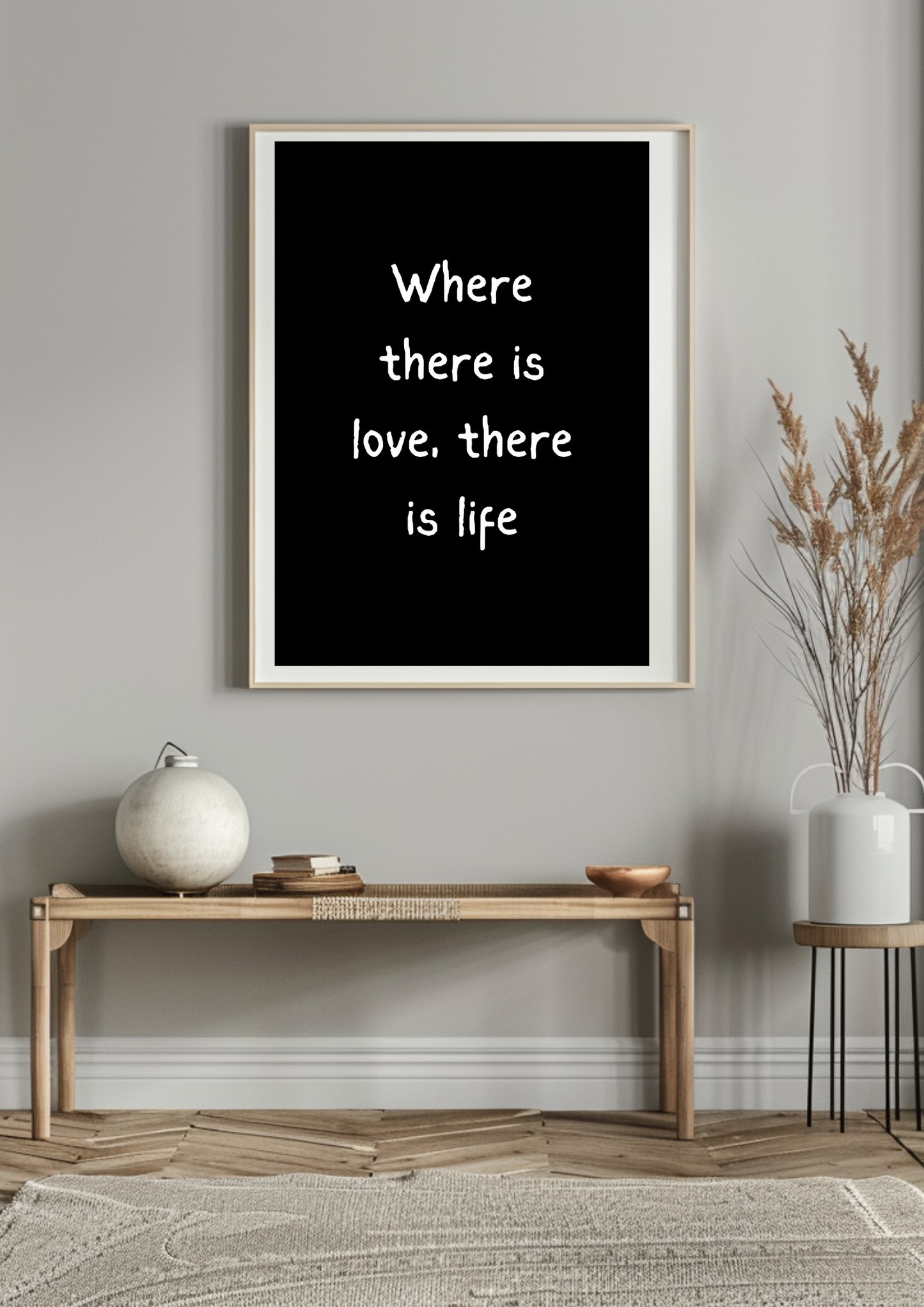 Where There Is Love, There Is Life